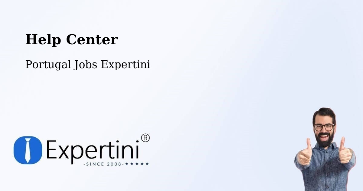 Help Center – Vila Do Porto - Portugal Jobs Expertini